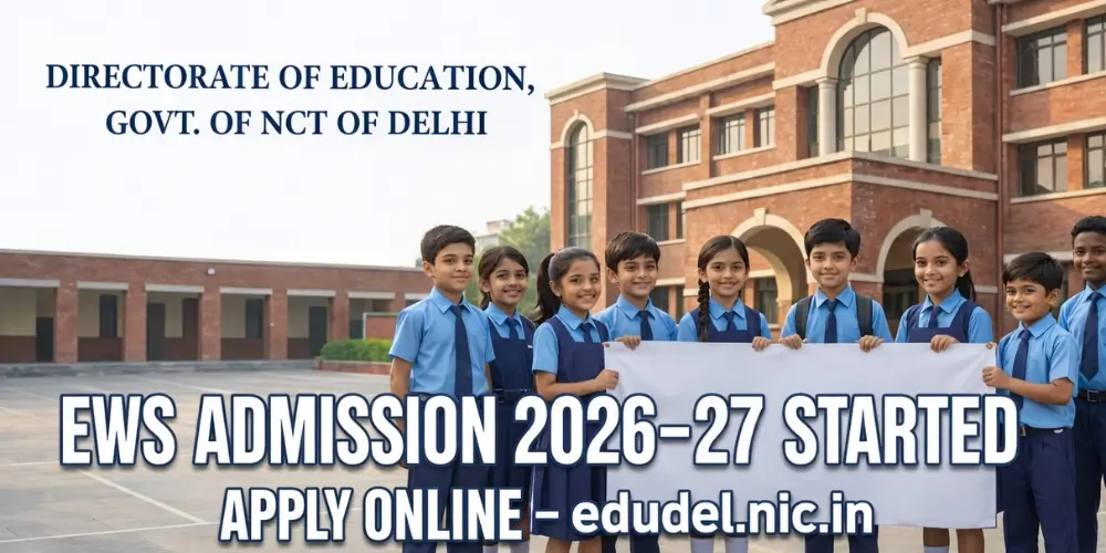 Delhi EWS Admission 2026-27 Started